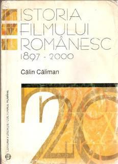 istoria filmului romnesc istoria filmului secolului xx,ed. fundatiei culturale pagini57 ...